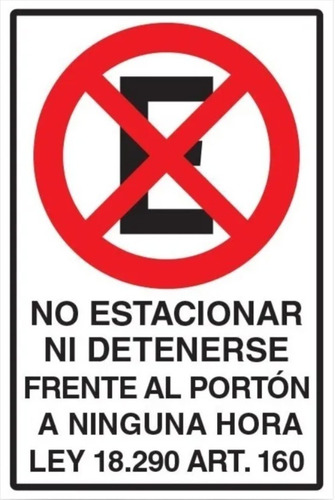 No Estacionar Ni Detenerse F Al P A N Hora C/ley 30x20cm