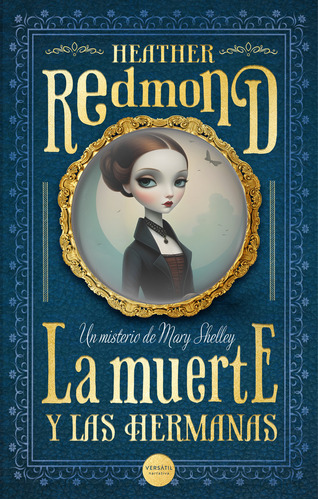 La Muerte Y Las Hermanas - Redmond, Heather  - *