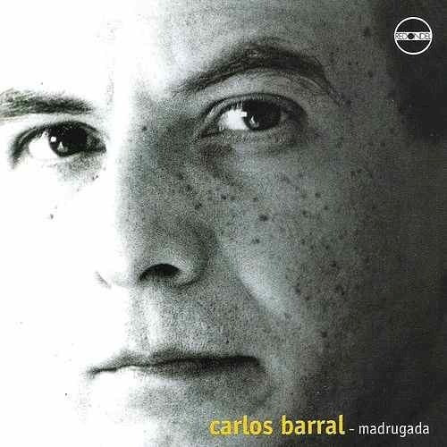 Madrugada - Barral Carlos (cd) 