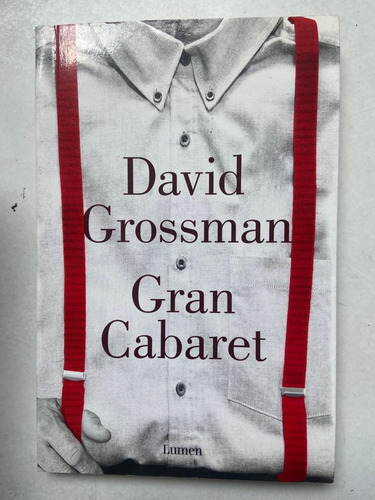 David Grossman Gran Cabaret