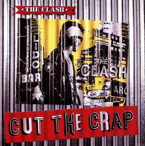 The Clash Cd Cut The Crap 1985 Reedición 2000 Ultimo Album