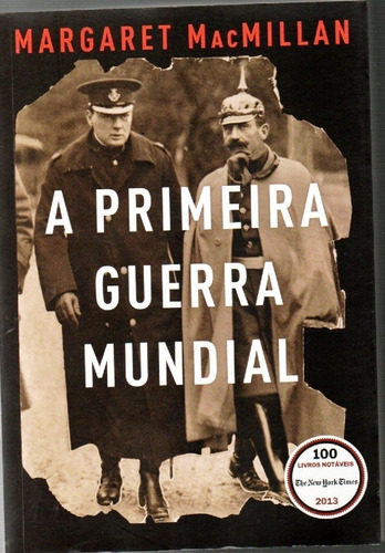 Livro A Primeira Guerra Mundial De Margaret Macmillan