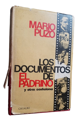 Los Documentos Del Padrino Y Otras Confesiones Mario Puzo