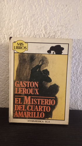 El Misterio Del Cuarto Amarillo, Mis Libros - Gastón Leroux