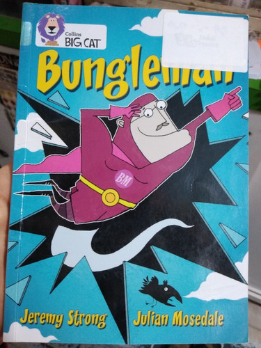 Bungleman Jeremy Strong Collins 