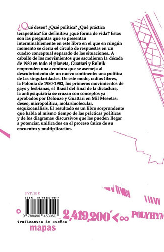 Micropolítica. Cartografías Del Deseo, De Félix Guattari & Suely Rolnik. Editorial Traficantes De Sueños, Tapa Blanda En Español, 2020