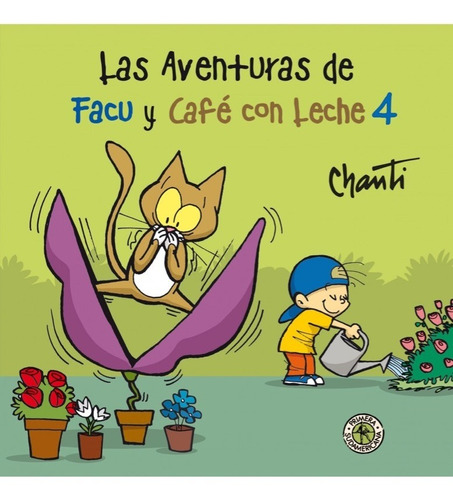 Las Aventuras De Facu Y Cafe Con Leche 4