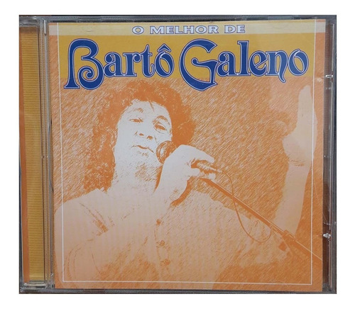 Cd Bartô Galeno - O Melhor De Bartô Galeno