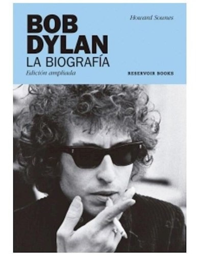 Libro Bob Dylan De Howard Sounes