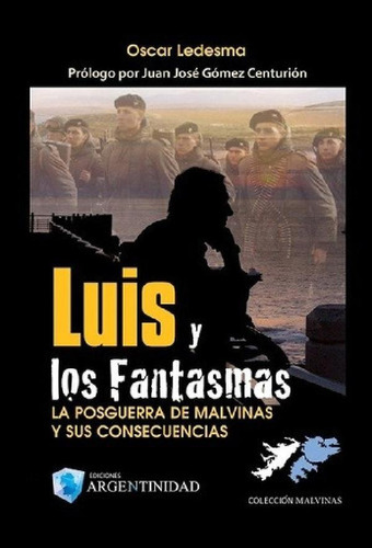 Libro - Luis Y Los Fantasmas - Oscar Ledesma