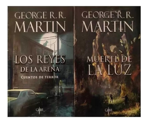 Reyes De Arena + Muerte De Luz. George R R Martin. Nuevos  (Reacondicionado)