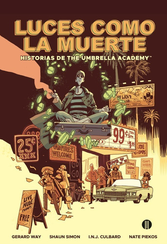 Luces Como La Muerte (historias De The Umbrella Academy)