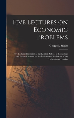 Libro Five Lectures On Economic Problems: Five Lectures D...