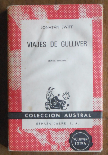 Viajes De Gulliver - Jonatán Swift - Colección Austral