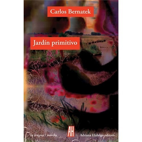 Jardin Primitivo - Bernatek - Adriana Hidalgo