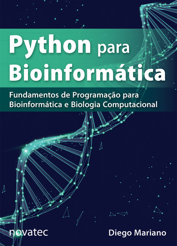 Livro Python Para Bioinformática Novatec Editora