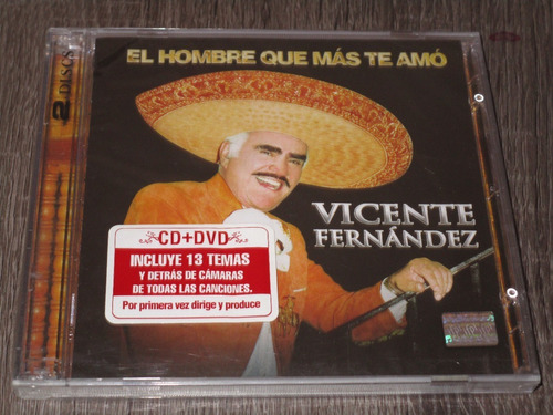 Vicente Fernández, El Hombre Que Más Te Amó, Cd+dvd, Nuevo!