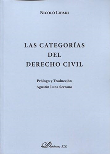 Las Categorías Del Derecho Civil (spanish Edition), De Lipari, Nicolò. Editorial Oem, Tapa Blanda En Español