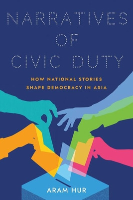 Libro Narratives Of Civic Duty: How National Stories Shap...