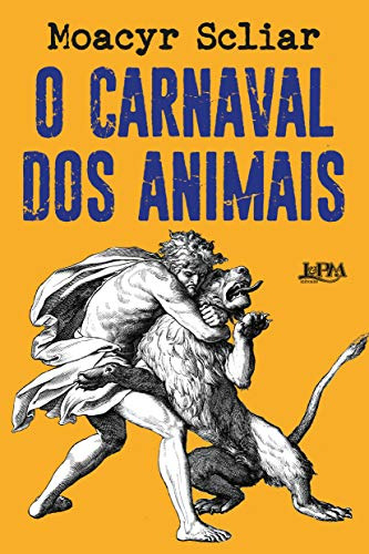 Libro Carnaval Dos Animai O De Scliar Moacyr Lpm