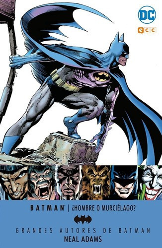 Grandes Autores De Batman: Neal Adams - ¿hombre O Mu, De Neal  Adams. Editorial Ecc España En Español