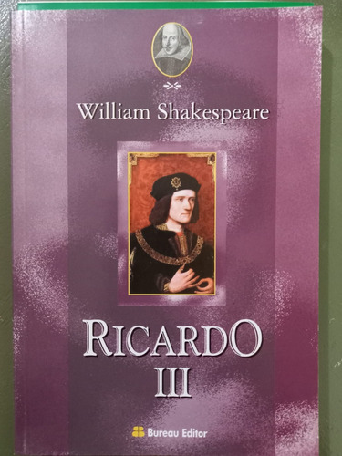 Ricardo Ill - William Shakespeare -  Bureau Editor Teatro