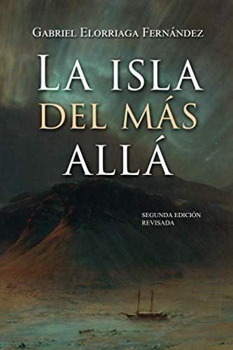 Libro:  La Isla Del Más Allá (spanish Edition)