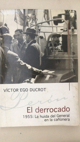 Libro El Derrocado Víctor Ego Ducrot