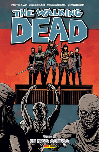 The Walking Dead - Volume 22: Um Novo Começo, de Kirkman, Robert. Editora Panini Brasil LTDA, capa mole em português, 2018