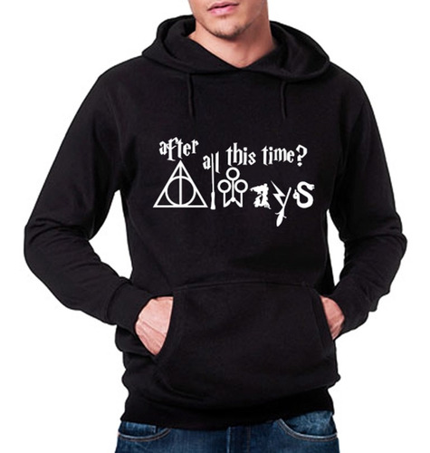 Sudadera Hoodie Harry Potter After All This Time Always Unis
