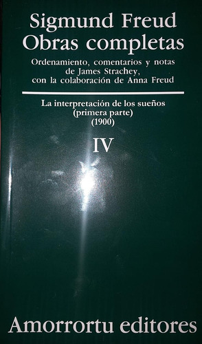 La Interpretacion De Los Sueños Iv S. Freud Amorrortu