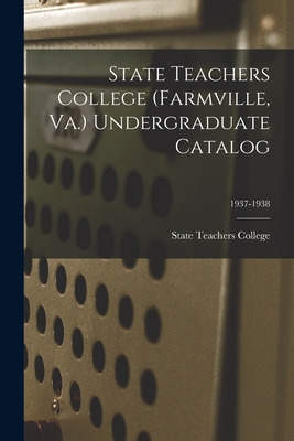 Libro State Teachers College (farmville, Va.) Undergradua...