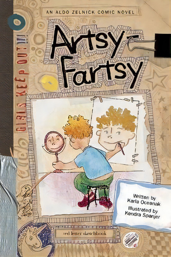 Artsy-fartsy : Book 1, De Karla Oceanak. Editorial Bailiwick Press, Tapa Dura En Inglés