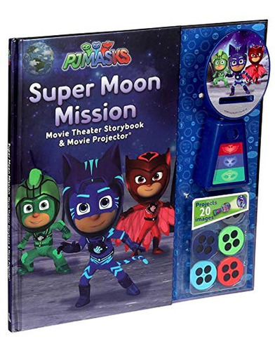 Pj Masks: Super Moon Mission Movie Theater & Storybook (libr
