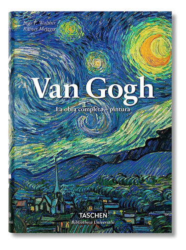 Van Gogh   La Obra Completa  Pintura