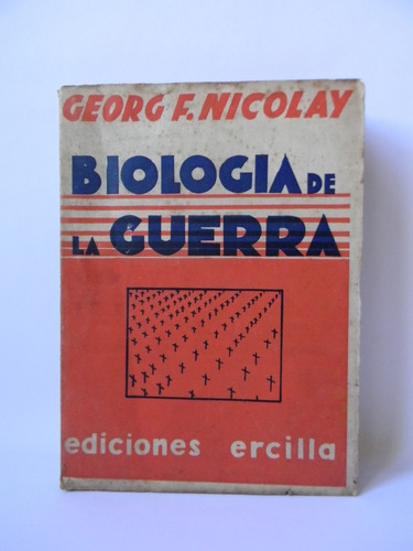 Biología De La Guerra Georg Nicolay 1937