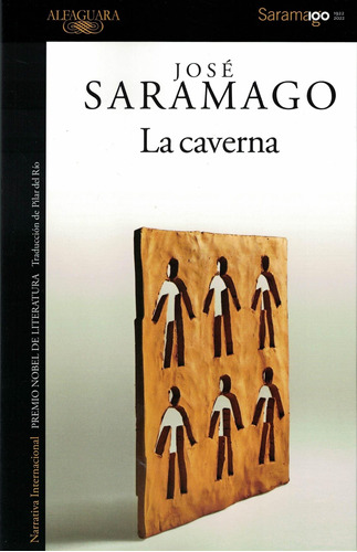 La Caverna Jose Saramago Alfaguara José Saramago Alfaguara
