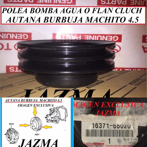 Polea Bomba Agua Flan Cluch Autana Burbuja Machito Original 