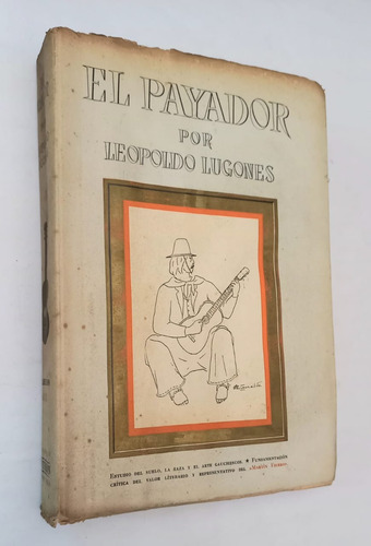 El Payador - Leopoldo Lugones