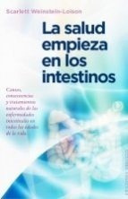 Salud Empieza En Los Intestinos, La - Scarlett Weinstein-loi