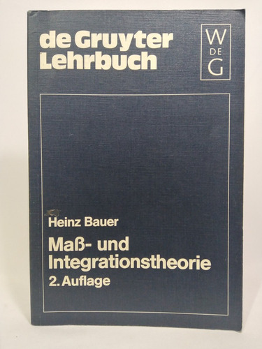 Bauer:mass-und Integrationstheorie 2a Geb LG