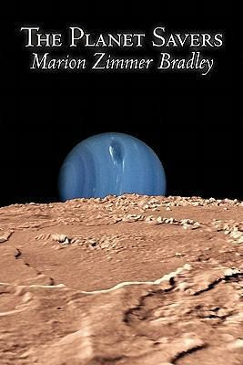 Libro The Planet Savers By Marion Zimmer Bradley, Science...