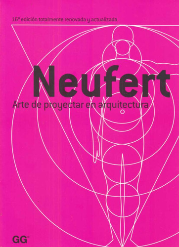 Neufert. Arte De Proyectar En Arquitectura