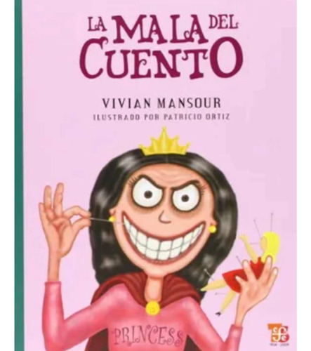 La Mala Del Cuento, Princesas