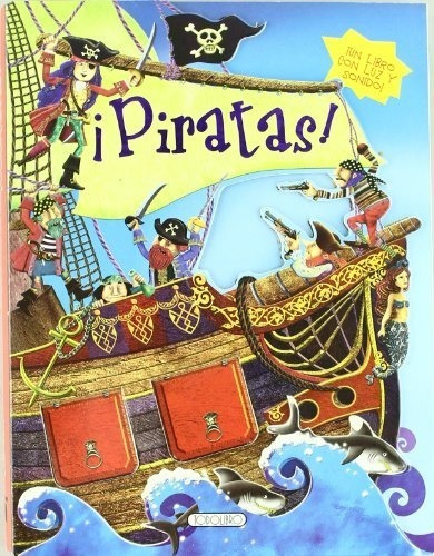 Piratas! / Desplegable Sorpresa Y Sonido