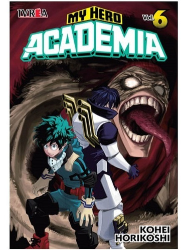 My Hero Academia Volumen 06 (ivrea)