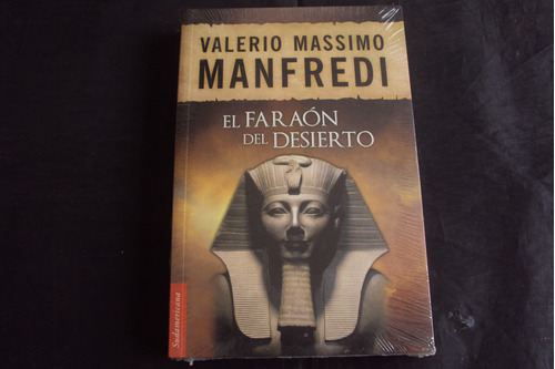 El Faraon Del Desierto - Valerio Massimo Manfredi
