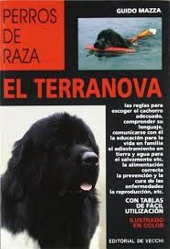 El Terranova - Perros De Raza, Guido Mazza, Vecchi
