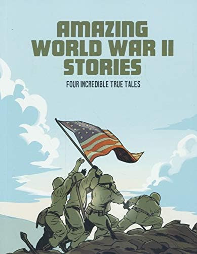 Amazing World War Ii Stories: Four Incredible True Tales, De Berglund, Bruce. Editorial Capstone Press, Tapa Blanda En Inglés