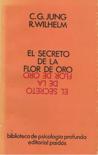 El Secreto De La Flor De Oro C.g Jung 